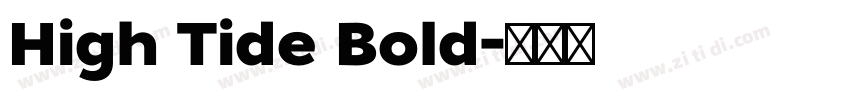 High Tide Bold字体转换